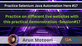 Selenium Java Automation - Practical Demonstration series on different websites - Part 17