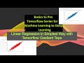 Tutorial 6:  Linear Regression using Tensorflow and GradientTape Function| Machine and Deep Learning