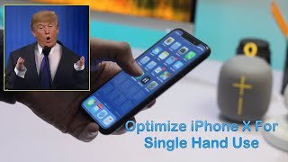 Optimize Iphone X For Single Hand Use Iphone Plus Models Too