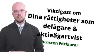 Dina rättigheter som delägare \u0026 aktieägartvist | Juristen Förklarar