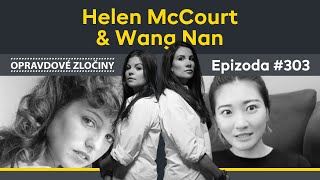 #303 - Helen McCourt \u0026 Wang Nan