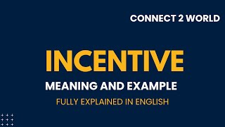 What Does  incentive Means || Meanings And Definitions With  incentive in ENGLISH