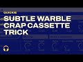 Crap Cassette Trick | Quickie