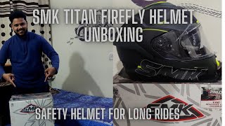 Unboxing And Review Of SMK TITAN FIREFLY||Best safety helmet under 10k||My First Unboxing video