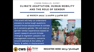 CSW66 Parallel Event: Climate Adaptation, Human Mobility and the Role of Gender