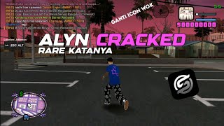 [SHARE] ALYN CRACKED RESHARE BY DUZIVERTK3 || GTA SA-MP ANDROID