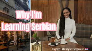 Why I'm learning Serbian