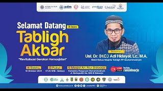 Tabligh Akbar | Revitalisasi Gerakan Kemasjidan | Ust. Dr. Adi Hidayat, Lc., MA.