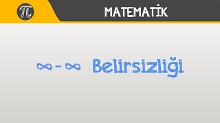 Limit - 6 (Sonsuz Eksi Sonsuz Belirsizliği) | Matematik | Hocalara Geldik