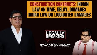 Construction Contracts: Indian Law On Time, Delay, Damages Indian Law On Liquidated Damages | NewsX