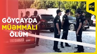 Göyçayda avtomobildə 37 yaşlı kişinin meyiti aşkarlanıb