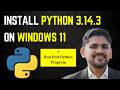 How to install Python 3.14.3 on Windows 11 | Amit Thinks