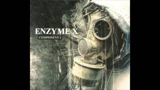 Enzyme X - Nightbreed