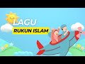 Lagu Rukun Islam