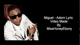 Miguel - Adorn Lyrics