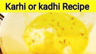 Karhi Recipe | Kadhi Recipe | Kurhi Recipe | Kari Recipe