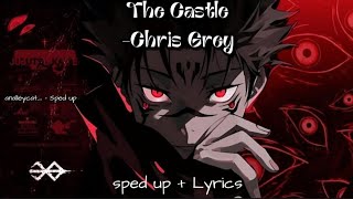 The Castle [Sped Up] | Chris Grey