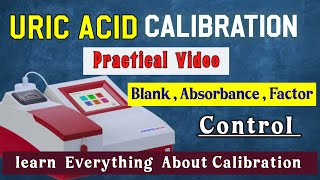 How To Calibrate Uric Acid In Semi Auto Biochemistry Analyser