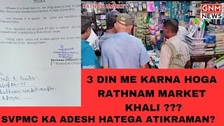 SVPMC Orders Shopkeeper of Rathnam Market to Remove Encroachment Within 3 Days