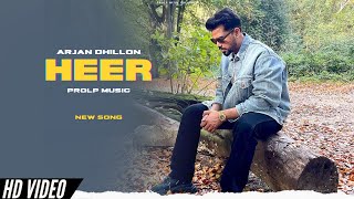 Arjan Dhillon - Heer (New Song) Album Arjan | Arjan Dhillon New Song