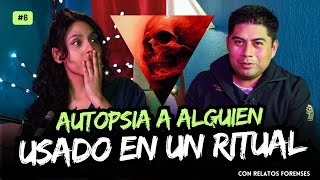 MEDICO FORENSE cuenta sus peores AUTOPSIAS y de lo PARANORMAL | Relatos Forenses Podcast