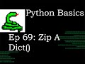 Python Basics Zip A Dictionary