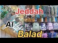 Jeddah Al Balad Wholsale Market In Saudi Arabia