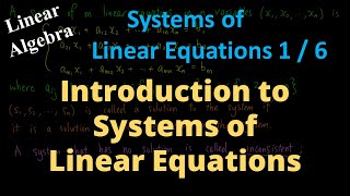 Introduction to Systems of Linear Equations