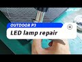 Complete Process for Outdoor P3 LED Lamp Repair