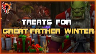 TREATS FOR GREAT-FATHER WINTER - World of Warcraft