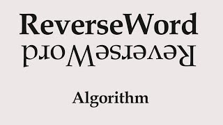 Reverse Word Algorithm