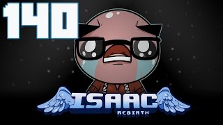 The Binding of Isaac: Rebirth - Let's Play - Episode 140 [Leap]