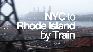 NYC to Rhode Island by Train is Awesome