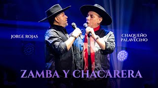 Jorge Rojas, @ChaquenoPalavecinoOficial  - Zamba y Chacarera