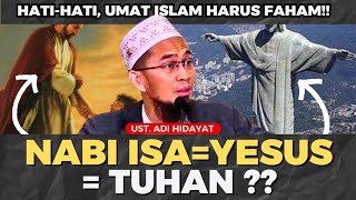 UMAT ISLAM HARUS FAHAM INI, AGAR AQIDAH TIDAK RUSAK, USTADZ ADI HIDAYAT TERBARU