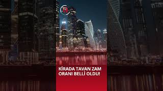 KİRADA TAVAN ZAM ORANI BELLİ OLDU!  #gündem #kira #enflasyon #shortsvideo  #haber #tüik