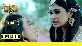 Will Shivangi Kill Avantika? | Naagin S2 | नागिन S2 | Full Episode | Ep. 49