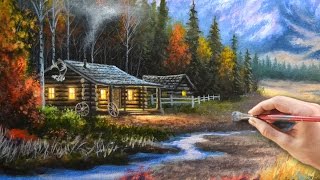 Painting a Cabin in the Mountains with Acrylics