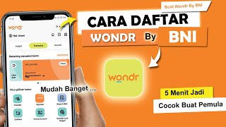 ✅ Cara Daftar Wondr by BNI Terbaru | Tutorial Lengkap Daftar Wondr BNI