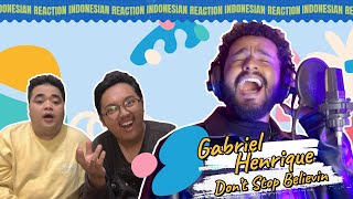 Indonesian React to Gabriel Henrique - Don't Stop Believing