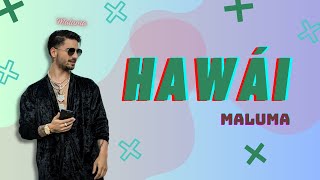 Maluma - Hawái (Letra) - Mix Reggaeton 2024