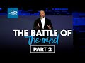 The Battle of the Mind Pt.2 - Sunday Service