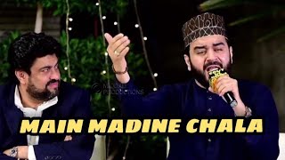 Main Madine Chala||Muhammad Khawar Naqshbandi ||