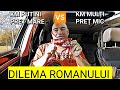 Dilema romanului - mașină cu preț mare și km 