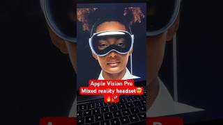 Apple Vision Pro - Mixed Reality headset. First ever wearable, spatial computer🤯 #apple #visionpro