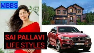 SAI PALLAVI | LIFE STYLES | Home |Car|