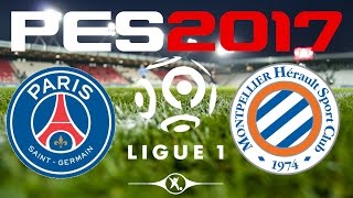 PES 2017 - Ligue 1 - PSG v MONTPELLIER