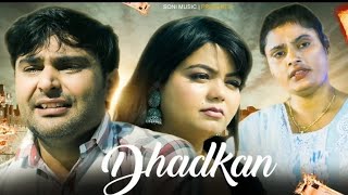 Dhadkan (Official Video)Soni_Mahiwal,Amit Sahota |Farmani Naaz,Farman |New Haryanvi Sad Song 2025