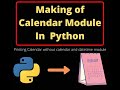 Calendar in Python | Python Mini Project
