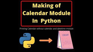 Calendar in Python | Python Mini Project
